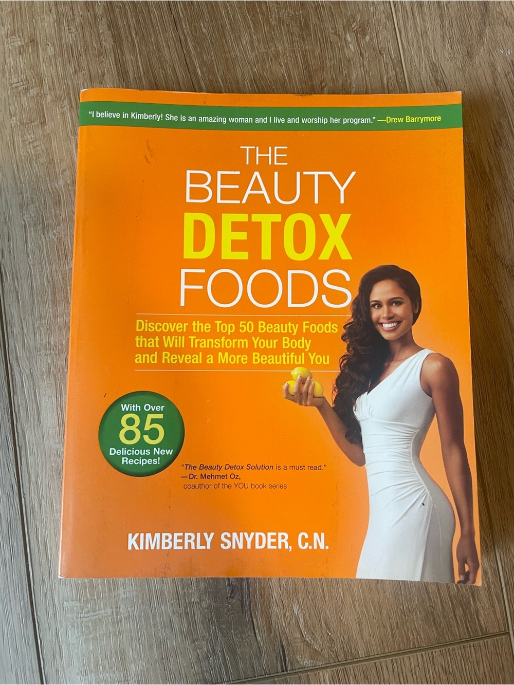 The Beauty Detox Foods by Kimberly Snyder - Orange Cover